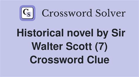 sir walter scott crossword.